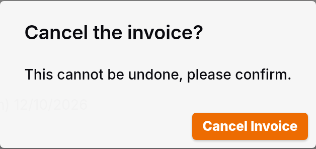 The Cancel the invoice? dialog with the Cancel Invoice button